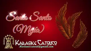 SANTO  SANTO (VERSIÓN KARAOKE  INSTRUMENTAL)