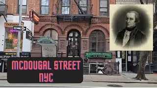 McDougal Street NYC - Who is it named for?