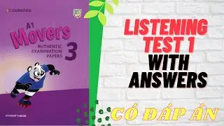 Movers 3 Listening Test 1 Authentic Examination Papers | Có Đáp Án | Yêu Tiếng Anh