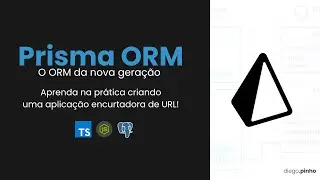 Prisma ORM - O ORM da próxima geração