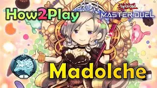 How2Play EP:7 Madolche เจ๊ขนมหวานสุดน่ารัก | Yu-Gi-Oh! Master Duel