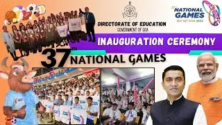 37th National Games Inauguration Ceremony, Goa | Students