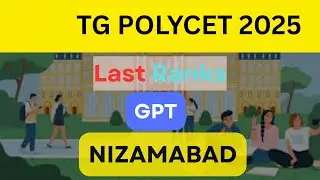 TS Polycet 2025 | Govt Polytechnic Nizamabad 2024-2025 Cut-off Ranks | 2024 Cut-off Ranks