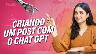 Como criar um post com o Chat GPT? | Psi do Futuro