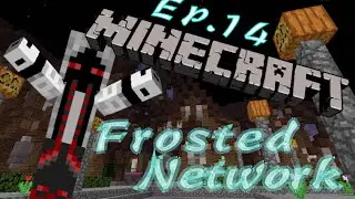 Minecraft Frosted Network - Ep.14 - Plots For Sale!!!