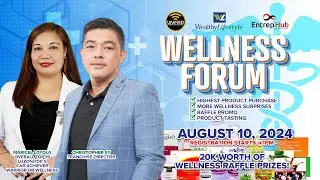 Wellness Forum August 10, 2024