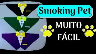 Como fazer Smoking Pet | Super Fácil | Sem Costura | Passo a Passo