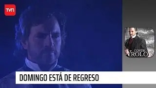 Domingo está de regreso | Conde Vrolok - T1E70
