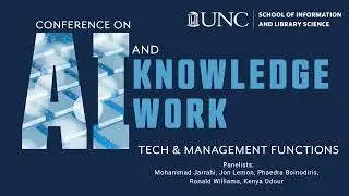 Tech & Management Functions Panel - 2022 Conference on AI & Knowledge Work