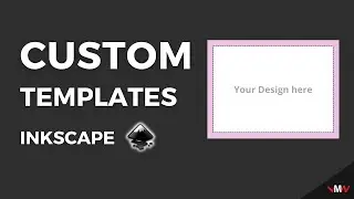 How to create custom templates in Inkscape | Inkscape Short Tutorials