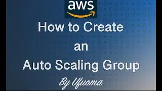 How to Create an Auto Scaling Group - Beginner