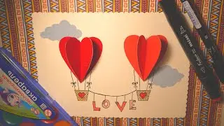DIY Valentine Card Balloon/Открытка в подарок/Валентинки своими руками