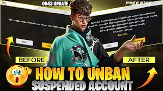 UNBAN FREE FIRE ID AFTER OB43 UPDATE | HOW TO UNBAN FREE FIRE SUSPENDED ACCOUNT | OB43 UPDATE