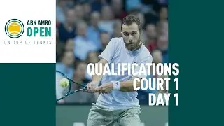 ABN AMRO Open 2024 - Qualifying Court 1 - Day 1
