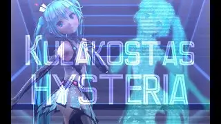 【HHS_kt】【 Kulakostas - Hysteria】