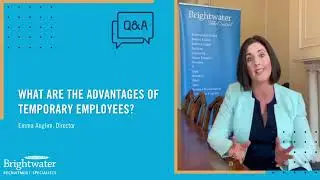 What are the advantages of temporary employees?