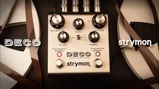 Strymon Deco - Tape Saturation and Doubletracker pedal