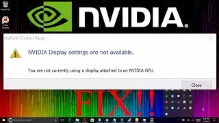 NVIDIA display settings not available fix