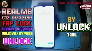 REALME C12 RMX2189  FRP bypass with UNLOCK TOOL|REALME C12 KA FRP LOCK KAISE TODE|GsmSoftWareLab73