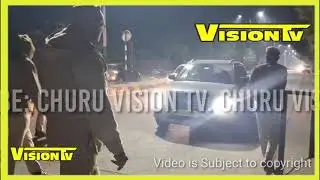 Churu पुलिस लाइन के पास सदर थाना पुलिस ने की नाकाबन्दी, वाहनों की ली सघन तलाशी
