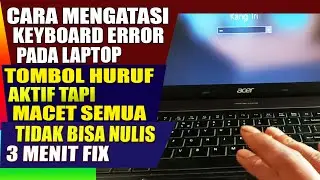 Cara mengatasi keyboard laptop bermasalah tidak berfungsi