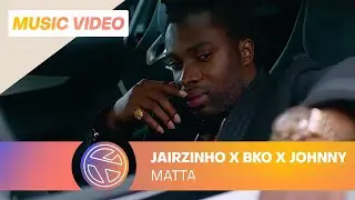 Jairzinho - Matta ft. BKO & Johnny Sellah (prod. Gers Pardoel) [ GATE 17: 25 AUGUST ON SPOTIFY]
