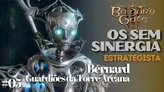 BG3 - Grupo Sem Sinergia #05: GUARDIÕES da TORRE Arcana | A lança do Boss É NOSSA!