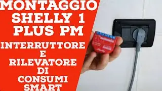Montaggio Shelly 1 Plus PM