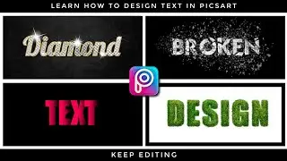 PicsArt Easy and Creative Text effects || Learn How to design epic text effects just using picsart 🔥