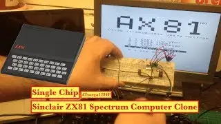 Single Chip Sinclair ZX81 Spectrum Computer  ATmega1284P.