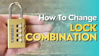 How to Change Brinks Combination Lock Code