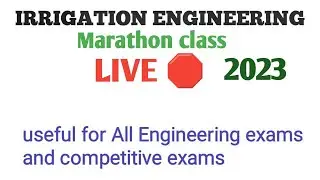 IRRIGATION ENGINEERING MARATHON CLASS FULL SYLLABUS ENGINEERSSTUDY