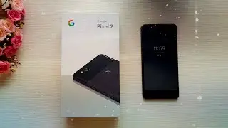 Обзор Google Pixel 2