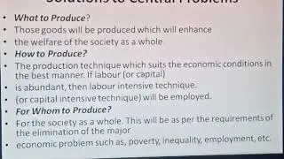 Solutions of central problems of Economy in different Economies.