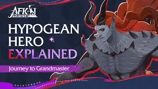 Advanced Guide for Hypogeans (By Zeeebo) | AFK Journey - Journey to Grandmaster