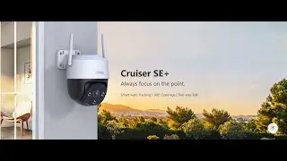 Unboxing IMOU Cruiser SE camera | How to Configure IMOU Cruiser Camera | IMOU Camera Configuration
