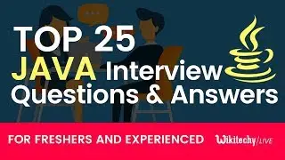 Top 25 Java Interview Questions and Answers
