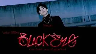Vernon - Black Eye - Color Coded Lyrics (Eng)