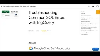 Troubleshooting Common SQL Errors with BigQuery | Qwiklabs