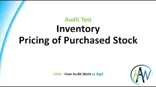 6.15 Audit test - Inventory - Pricing of Purchased Stock