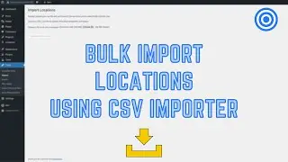 Bulk Import Locations Using CSV - Local SEO For Divi & WordPress