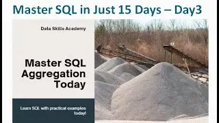 Day 3 SQL Masterclass : Aggregation Functions, GROUP BY, and HAVING Clauses Explained