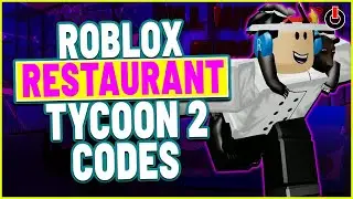 *Restaurant Tycoon 2 Codes 2021* | Restaurant Tycoon 2 | Roblox Codes June