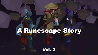A RuneScape Story - Vol. 2