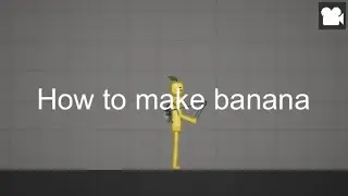 How to make Banana in melon playground