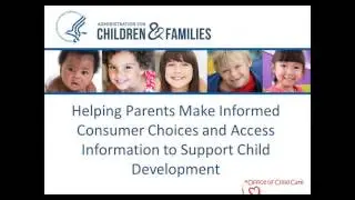 Child Care Quality and Consumer Education in the NPRM Webinar 1 20 2016