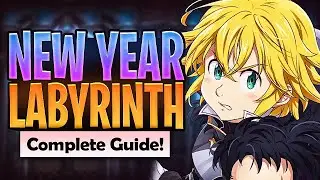 *VERY EASY* Complete LABYRINTH Guide Season 14! New Years Update | Seven Deadly Sins: Grand Cross