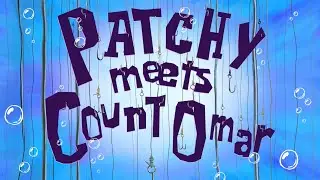 Patchy Meets Count Omar