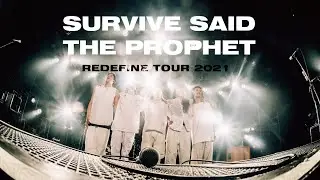 Survive Said The Prophet – Redefine Tour 2021.02.14-21 digest