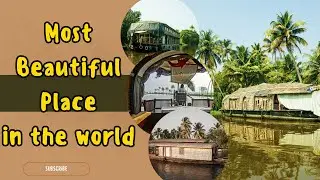 most beautiful place in the world 2024